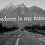 31st July Where is my mind