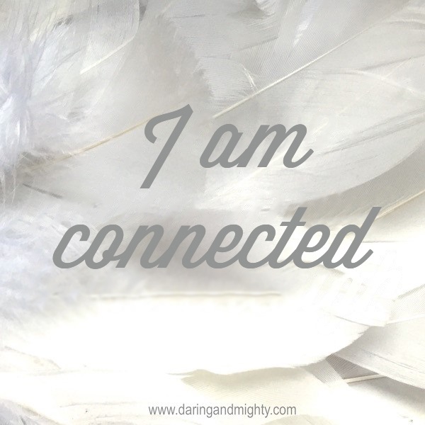 I am connected